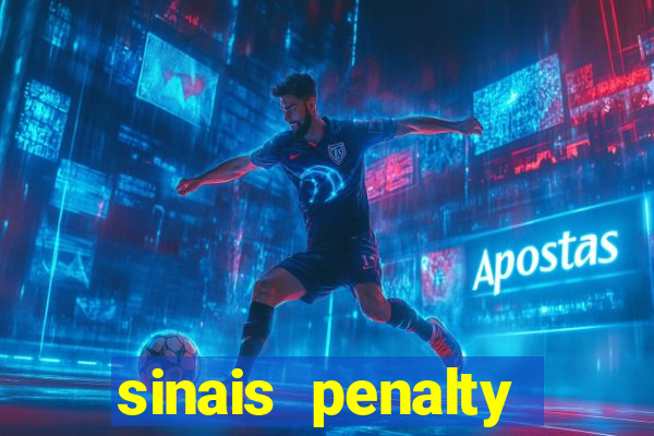 sinais penalty shoot out